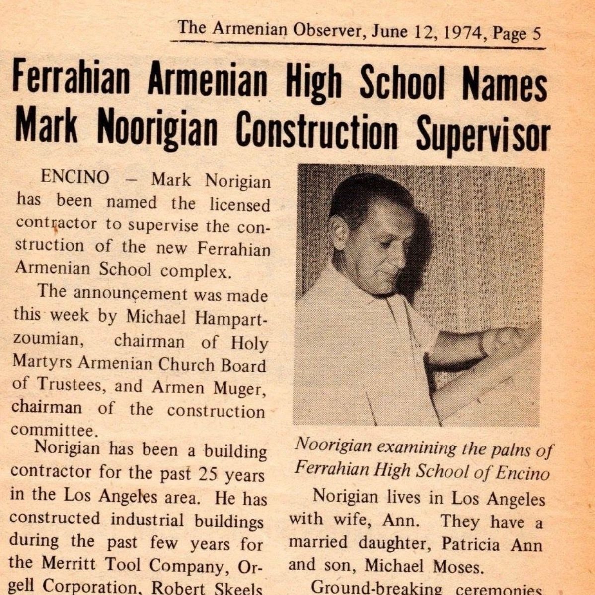 1974 Armenian Observer article licensed contractor Mark Noorigian supervising construction of Ferrahian Armenian High School in Encino Cali